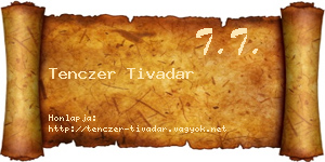 Tenczer Tivadar névjegykártya